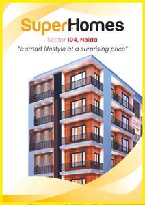 Image of 900 Sq.ft 2 BHK Apartment / Flat for sale in Super Homes, Sector 104, Noida for Rs. 5500000