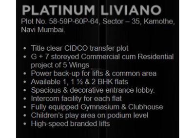 Image of 650 Sq.ft 1 BHK Apartment / Flat for sale in Platinum Liviano, Kamothe, Navi Mumbai for Rs. 7000000