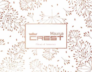 Maurya Crest Brochure 1